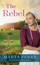 The Rebel - Marta Perry