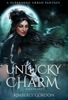 Unlucky Charm - Kimberly Gordon