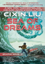 Sea of Dreams - Cixin Liu & Rodolfo Santullo