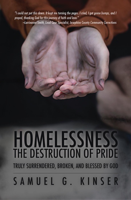 Homelessness, The Destruction of Pride