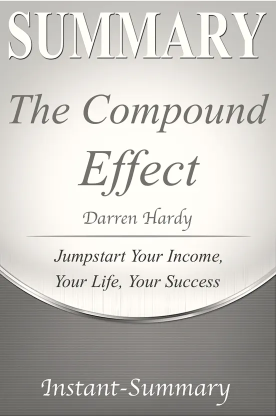 The Compound Effect by Darren Hardy - Book