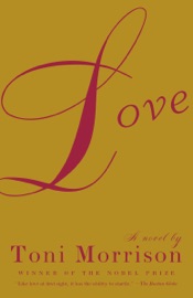 Love - Toni Morrison