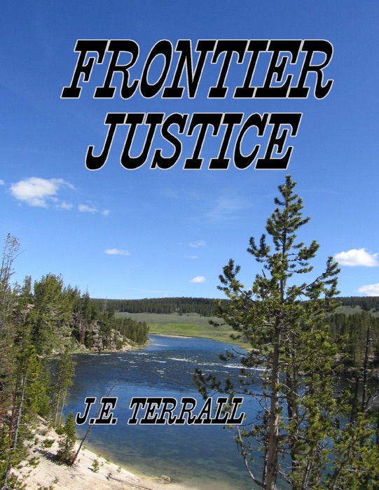 Frontier Justice
