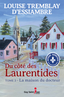 Louise Tremblay d'Essiambre - Du côté des Laurentides, tome 3 artwork