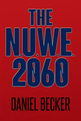 Read: The N.U.W.E. 2060 Book