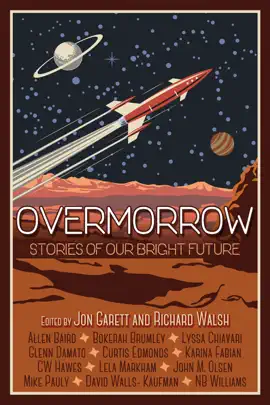 Read: Overmorrow: Stories of Our Book Bright Future