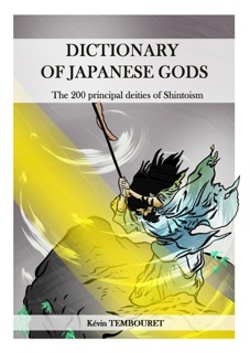 Dictionary of Japanese Gods by kevin tembouret