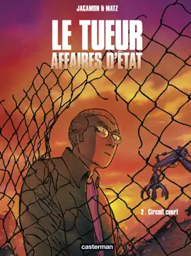 Read: Le Tueur, Affaires d'État (Tome 2) - Book Circuit court