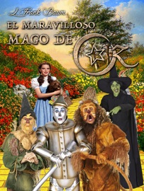 El maravilloso mago de Oz - Lyman Frank Baum