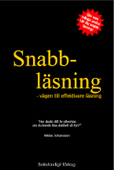 Snabbläsning - vägen till effektivare läsning - Niklas Johansson