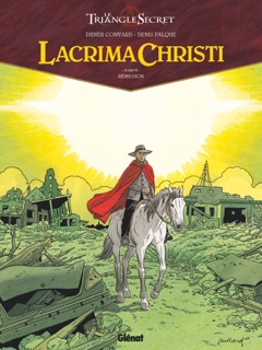 Lacrima Christi - Tome 06 by Didier Convard & Denis Falque