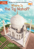 Where Is the Taj Mahal? - Dorothy Hoobler, Thomas Hoobler, Who HQ & John Hinderliter