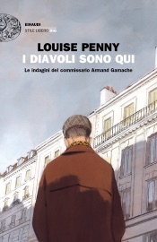 I diavoli sono qui - Louise Penny
