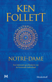 Notre-Dame - Ken Follett