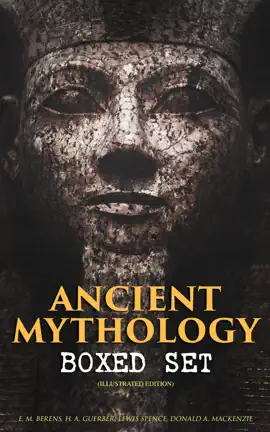 Read: ANCIENT MYTHOLOGY Boxed Set (Illustrated Book Edition)