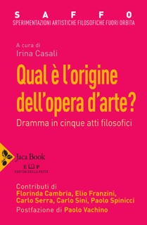 Qual è l'origine dell'opera d'arte? by Elio Franzini, Florinda Cambria, Carlo Serra, Carlo Sini & Paolo Spinicci