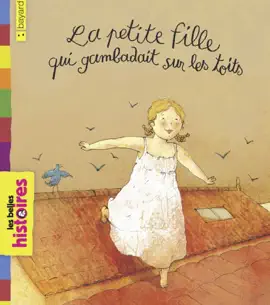 Read: La petite fille qui Book gambadait sur les toits