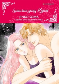 Lamaran yang Kejam - Jinko Soma & Emilie Rose
