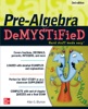 Book Pre-Algebra DeMYSTiFieD, Second Edition
