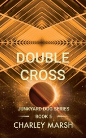 Double Cross - Charley Marsh