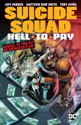 Read: Suicide Squad: Hell to Pay Book