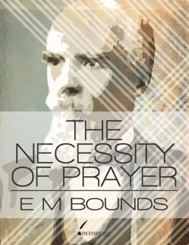 Read: The Necessity of Prayer Book
