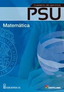 Cuaderno de ejercicios PSU Matemática by VV.AA.