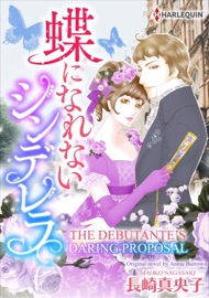 The Debutante’s Daring Proposal - Maoko Nagasaki & Annie Burrows