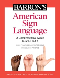 Barron's American Sign Language - Barrons Educational Series, David A. Stewart & Jennifer Stewart