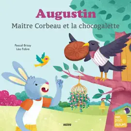 Read: Augustin, Maître Corbeau Book et la chocogalette
