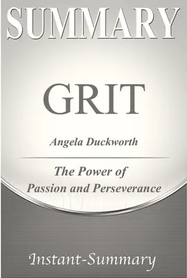 Grit: The Power of Passion and Perseverance Summary