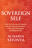 Sovereign Self - Acharya Shunya