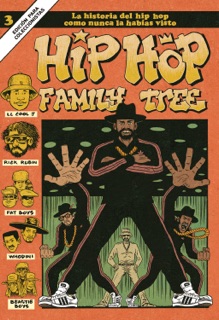 Hip Hop Family Tree 3 by Ed Piskor