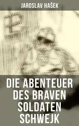 Read: Die Abenteuer des braven Soldaten Schwejk Book