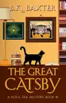 The Great Catsby by B.K. Baxter Book Summary, Reviews and Downlod