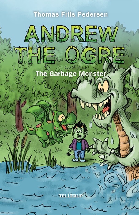 Andrew the Ogre #3: The Garbage Monster