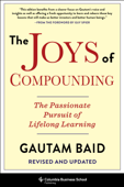 The Joys of Compounding - Gautam Baid