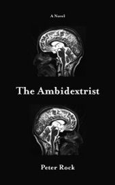 The Ambidextrist - Peter Rock