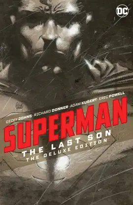Read: Superman: The Last Son The Deluxe Book Edition