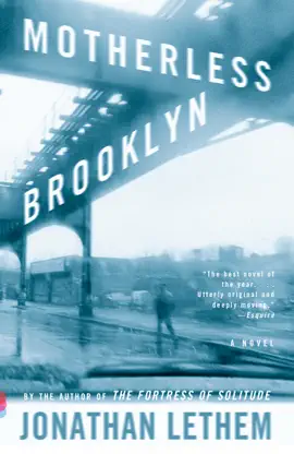 Read: Book Motherless Brooklyn