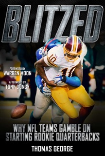 Blitzed by Thomas George, Warren Moon & Tony Dungy