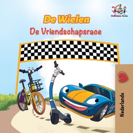 De Wielen de Vriendschapsrace - The Friendship Race - Dutch Edition - Inna Nusinsky & KidKiddos Books