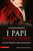 I papi. Storia e segreti - Claudio Rendina