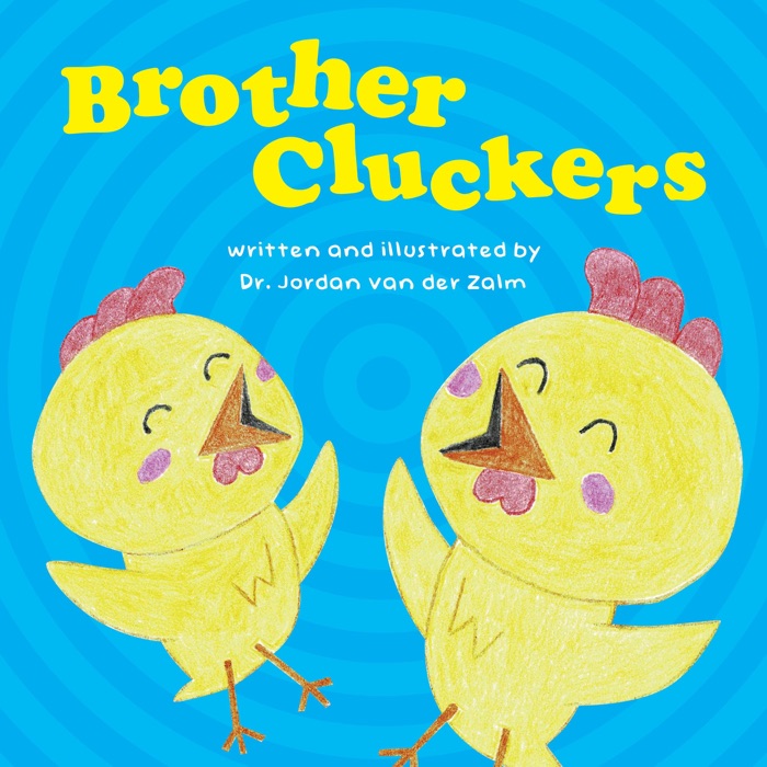 Brother Cluckers