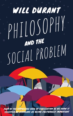 Philosophy and the Social Problem