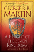 A Knight of the Seven Kingdoms - George R.R. Martin & Gary Gianni