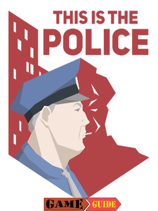 This is the Police Game Guide
