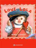 Love, Lola - Diane deGroat