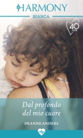 Dal profondo del mio cuore - Deanne Anders