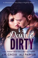 Down and Dirty
